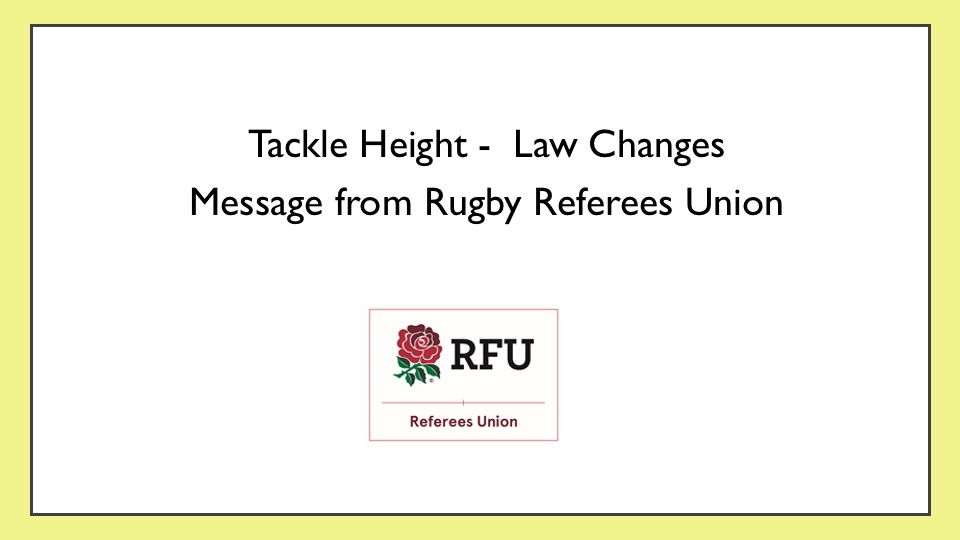 Tackle Height Law Changes Message from Rugby Referees Union